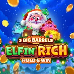 3 Big Barrels Elfin' Rich